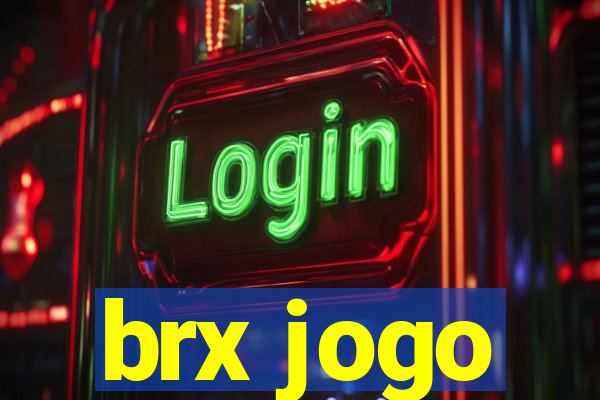 brx jogo